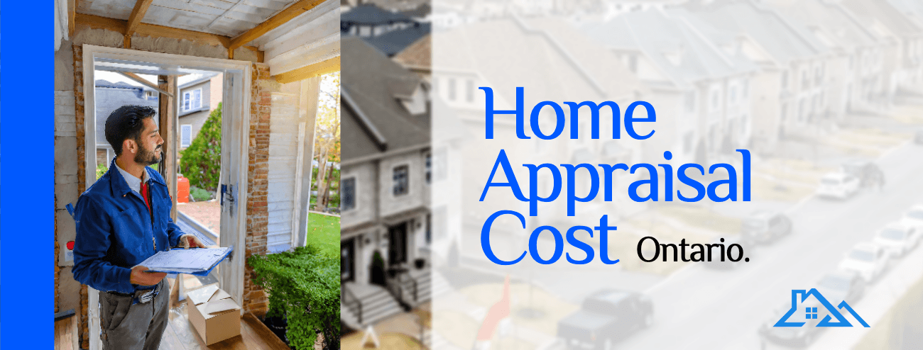 Toronto Home Appraisal Fee Guide - Professional appraiser conducting property valuation in Toronto