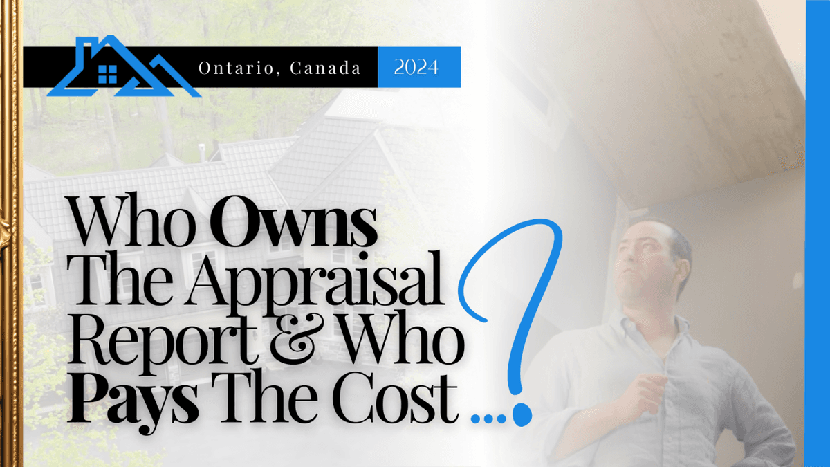 Who owns the appraisal report